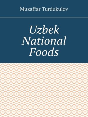 cover image of Uzbek National Foods
